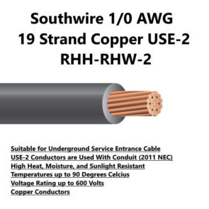 Southwire 1/0 AWG 19 Strand Copper USE-2 RHH-RHW-2 Electrical Wire For Sale Tucson