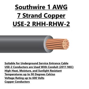 Southwire 1 AWG 7 Stranded Copper USE-2 RHH-RHW-2 Electrical Wire For Sale Tucson