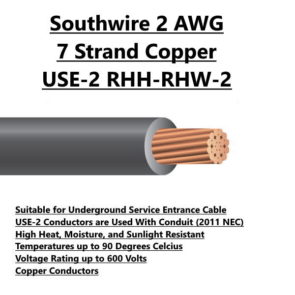 Southwire 2-7 Stranded Copper USE-2 RHH-RHW-2 For Sale Tucson
