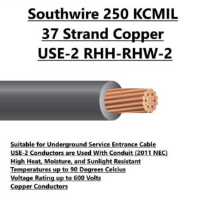 Southwire 250 KCMIL 37 Strand Copper USE-2 RHH-RHW-2 Electrical Wire for Sale Tucson
