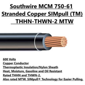 Southwire MCM 750-61 SD CU SIMpull (TM) THHN-THWN-2 MTW