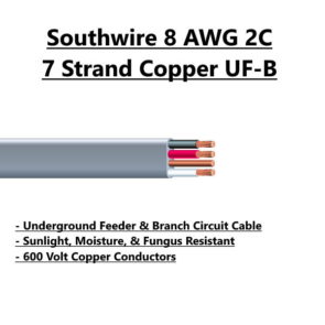 Southwire 8 AWG UF-B Wire For Sale Tucson