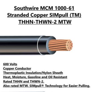 Southwire MCM 1000-61 Stranded Copper SIMpull THHN THWN MTW For Sale Tucson Arizona